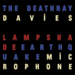 DEATHRAY DAVIES - Lampshade earthquake microphone LP