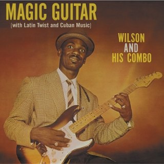 WILSON AND HIS COMBO - Magic guitar LP
