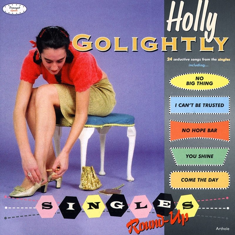 HOLLY GOLIGHTLY - Singles roundup CD