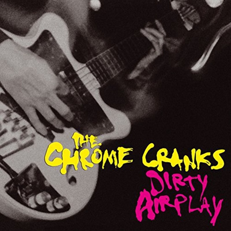 CHROME CRANKS - Dead cool CD