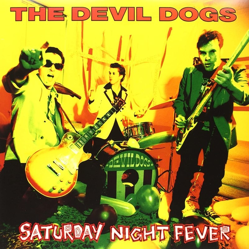 DEVIL DOGS - Saturday night LP