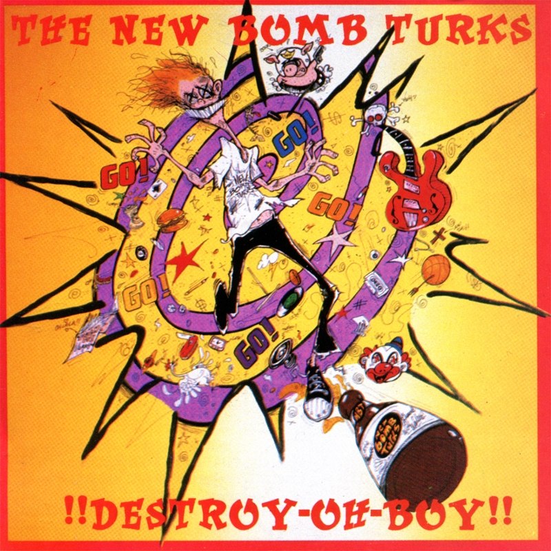 NEW BOMB TURKS - Destroy-oh-boy CD