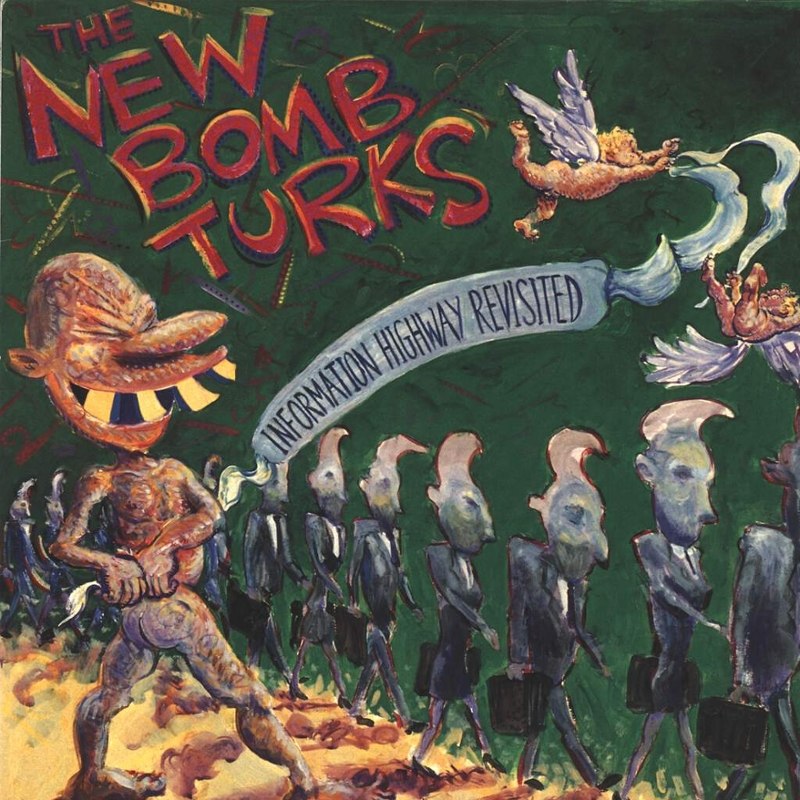 NEW BOMB TURKS - Information highway CD
