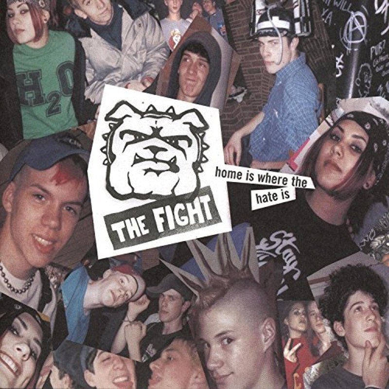 FIGHT - Home is where the hate is CD