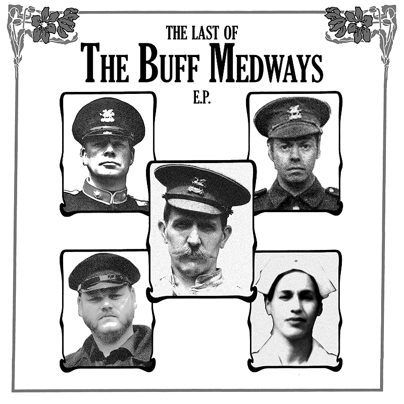 BUFF MEDWAYS - Last of the 7