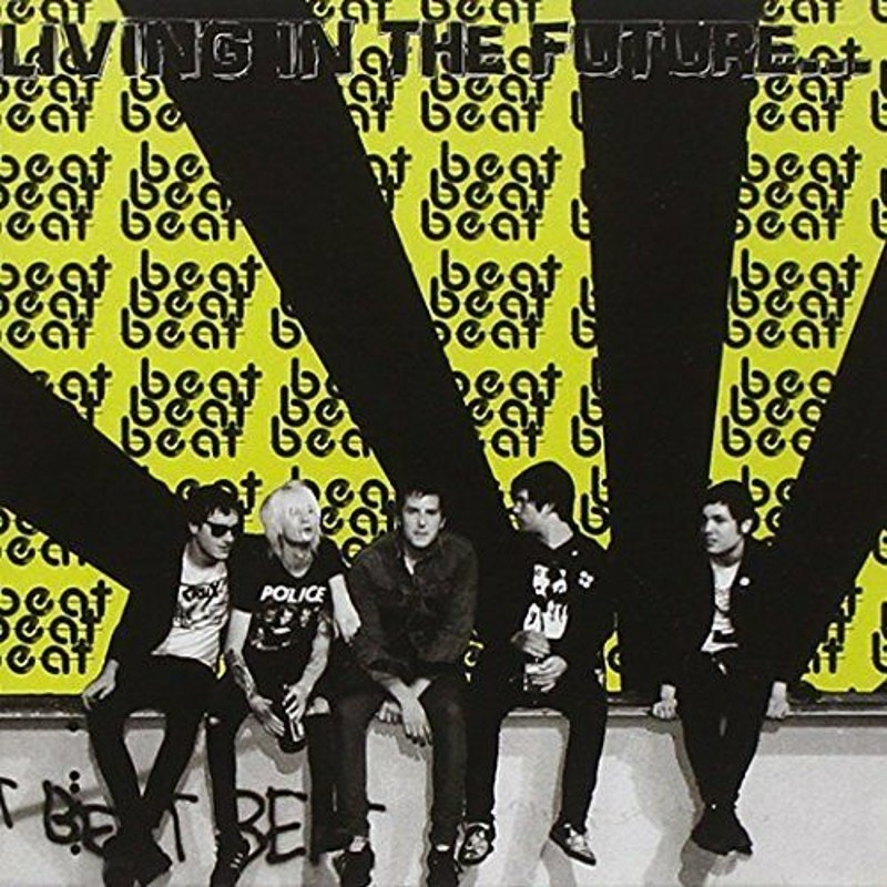 BEAT BEAT BEAT - Living in the future LP