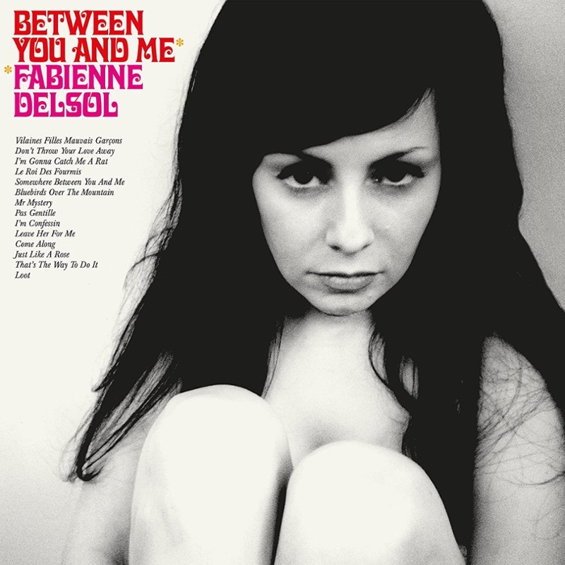 FABIENNE DELSOL - Between you and me CD