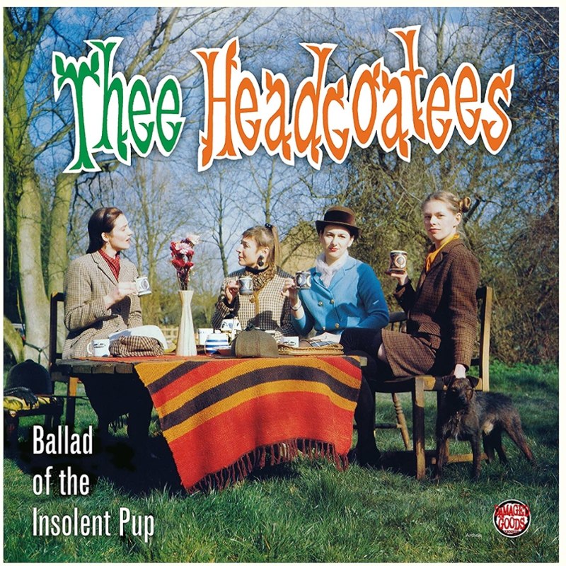 HEADCOATEES - Ballad of the insolent pup LP
