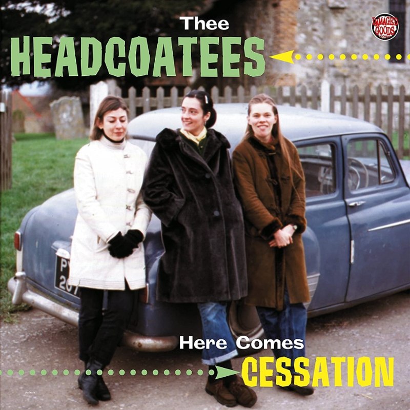 HEADCOATEES - Here comes cessation LP