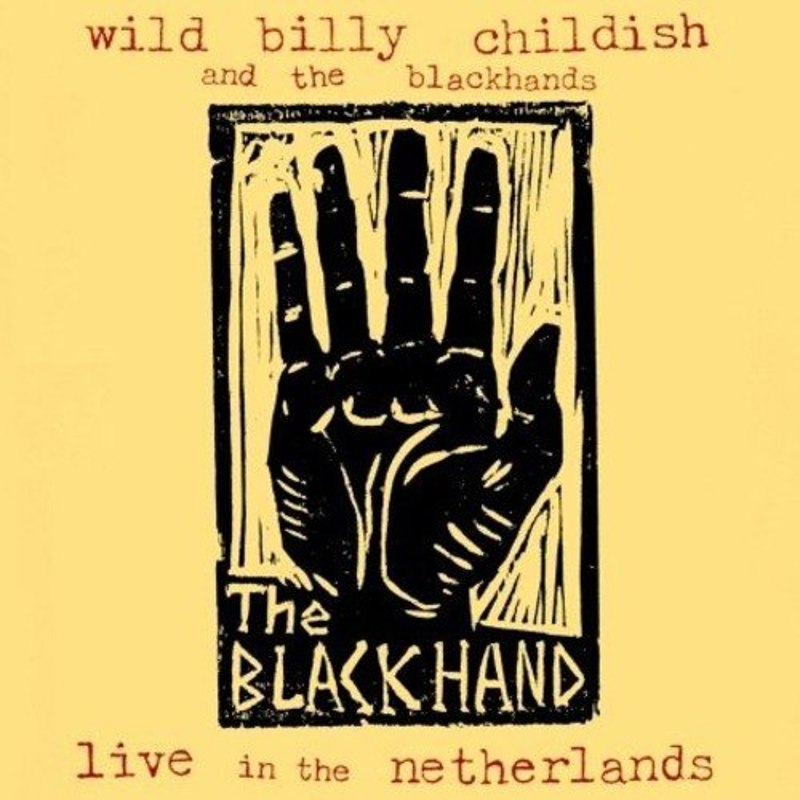 WILD BILLY CHILDISH & THE BLACKHANDS - Live in the nether LP