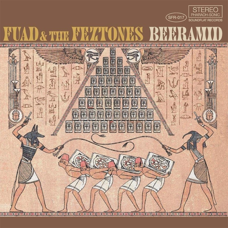 FUAD & THE FEZTONES - Beeramid LP