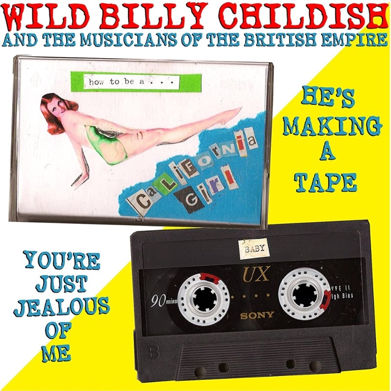 WILD BILLY CHILDISH & THE MBE - Hes making a tape 7