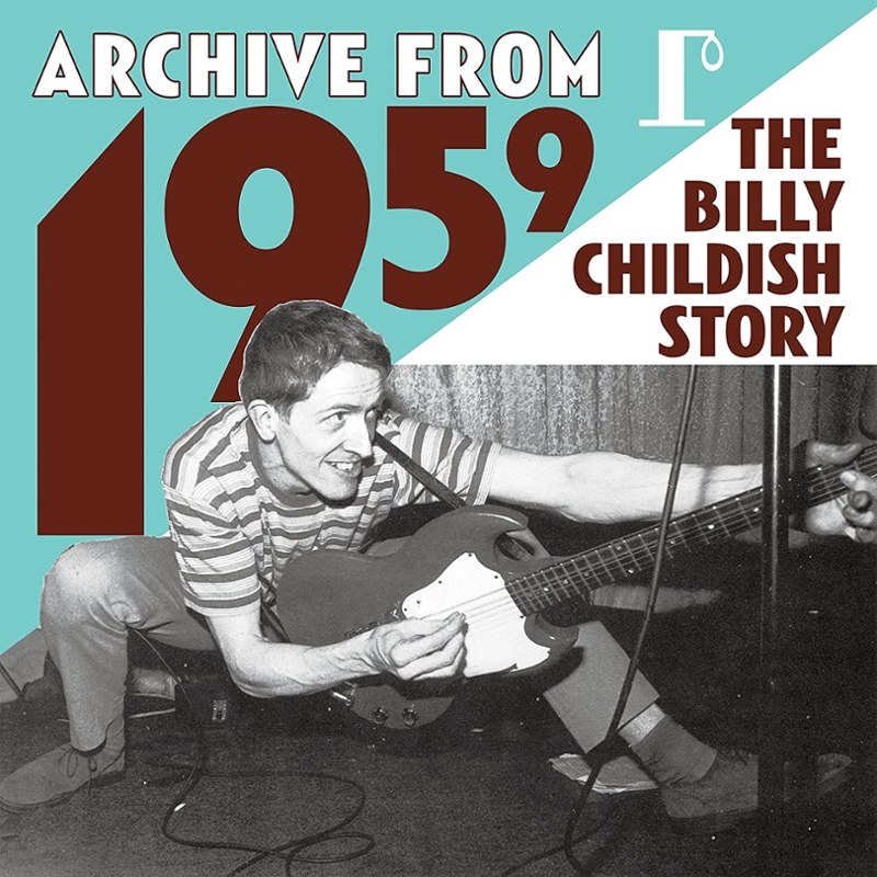 CHILDISH, BILLY - Archive from 1959 DoCD