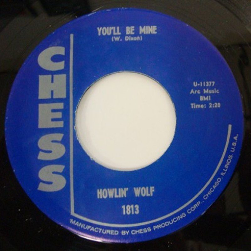 HOWLIN WOLF - Youll be mine 7