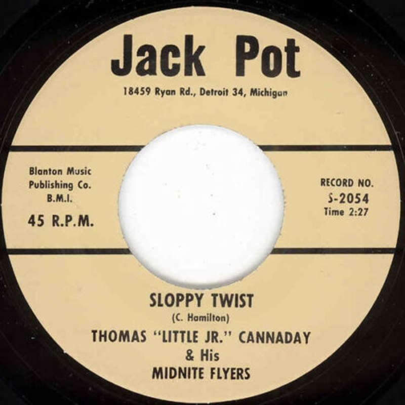 THOMAS LITTLE JR. CANNADAY - Sloppy twist 7