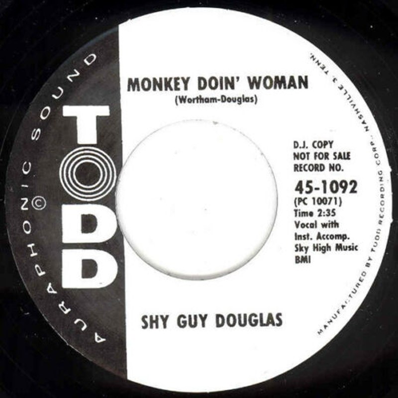 SHY GUY DOUGLAS - Monkey doin´ woman 7