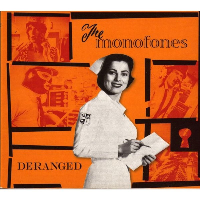 MONOFONES - Deranged CD