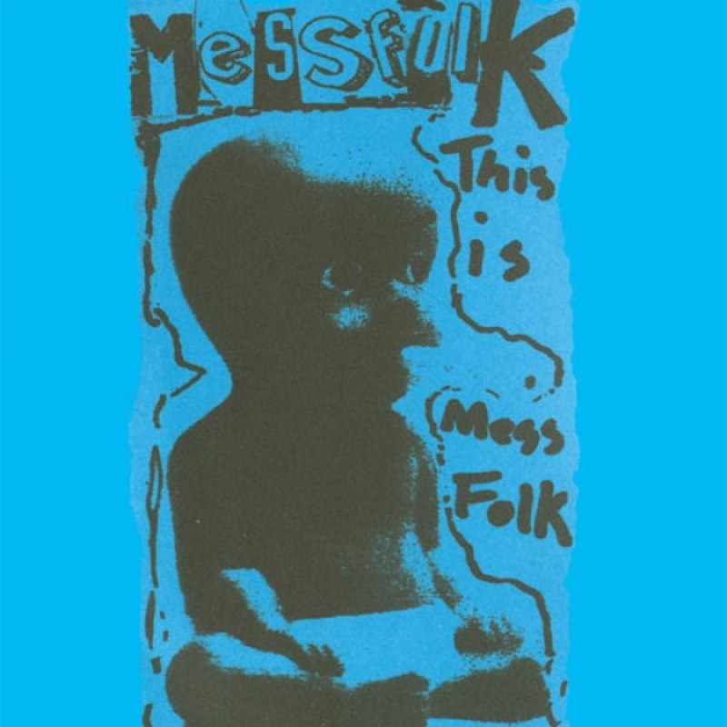 MESS FOLK - This is Mess Folk...and more LP