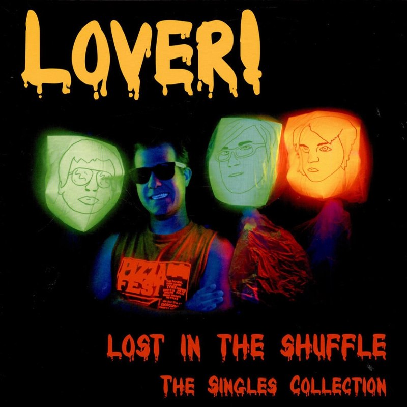 LOVER! - Lost in the shuffle! the singles LP