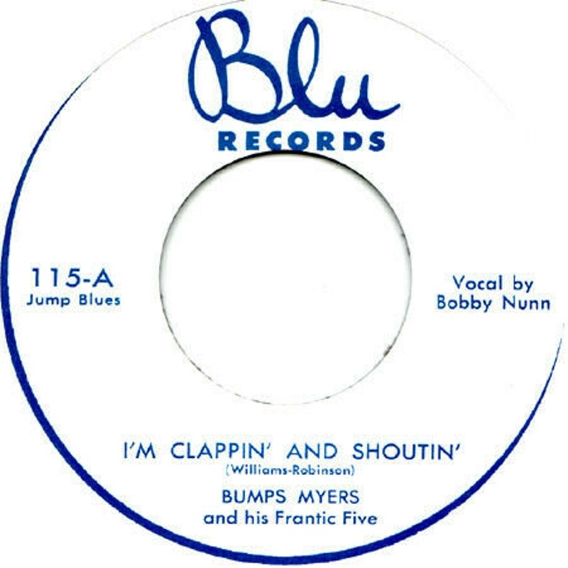 BUMPS MYERS - Im clappin and shoutin 7