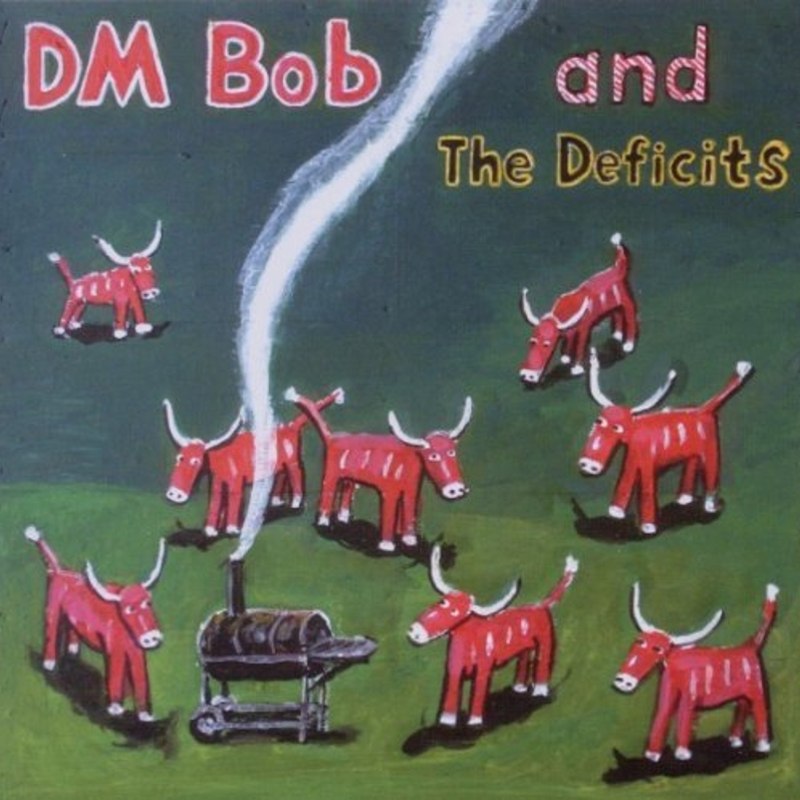 DM BOB & THE DEFICITS - They called us country CD
