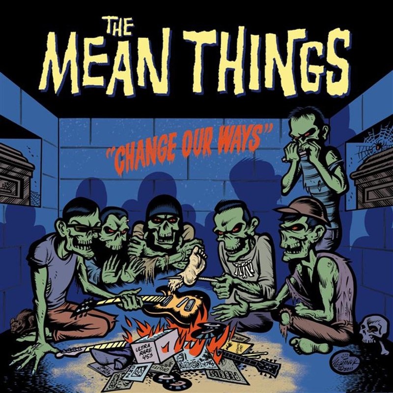 MEAN THINGS - Change our ways LP