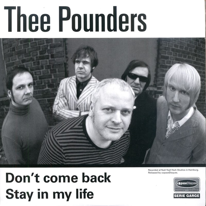 THEE POUNDERS - Don´t come back 7