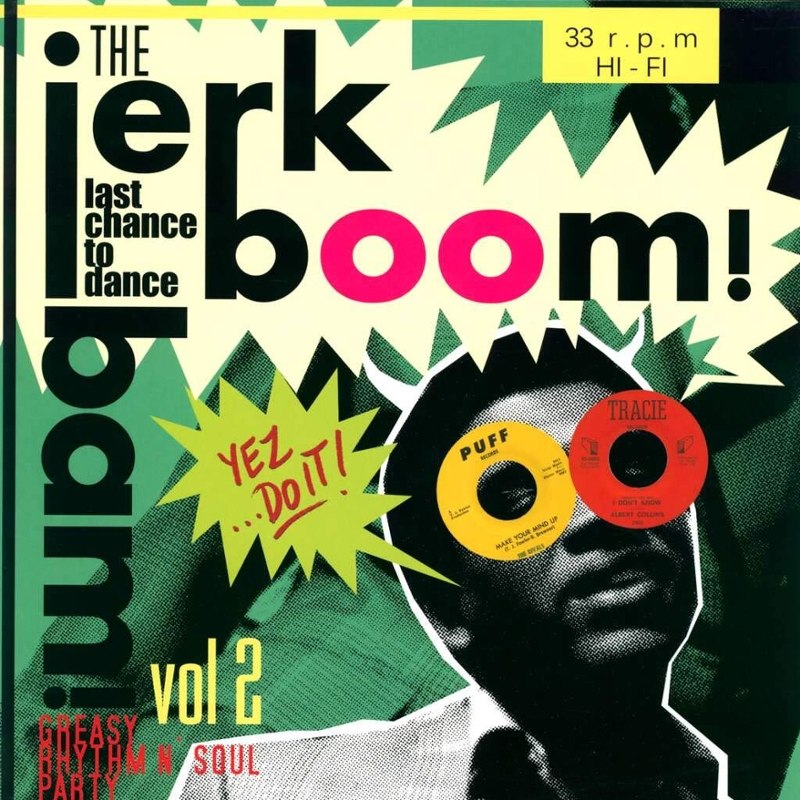 V/A - Jerk boom bam Vol.2:Greasy Rhythm & Soul Party pt.2 LP