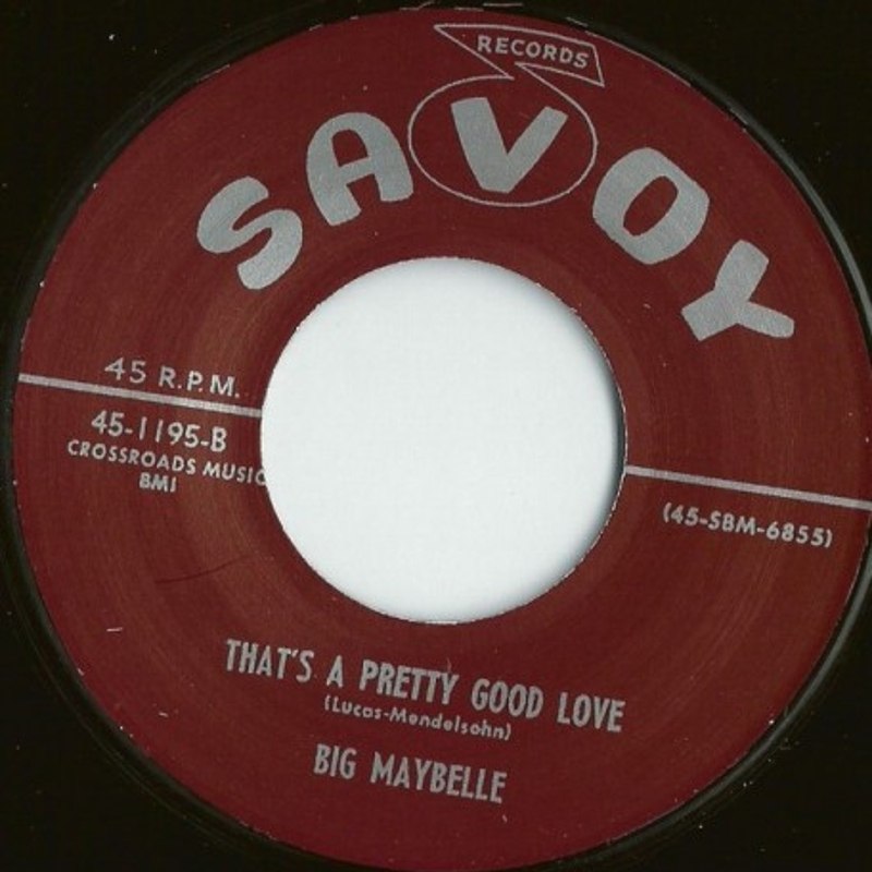 BIG MAYBELLE - That´s a pretty good love 7