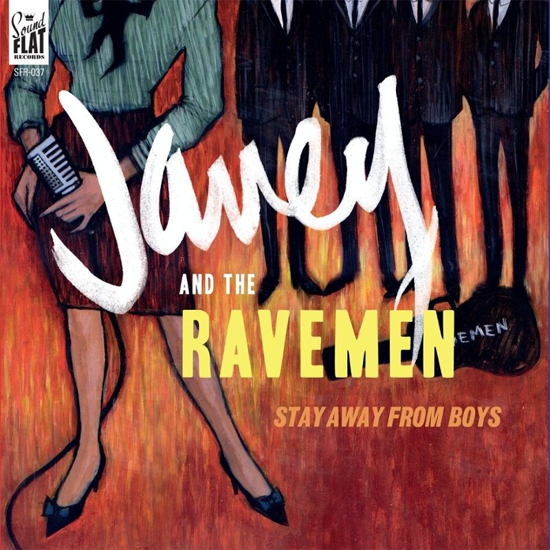 JANEY & THE RAVEMEN - Stay away from boys LP