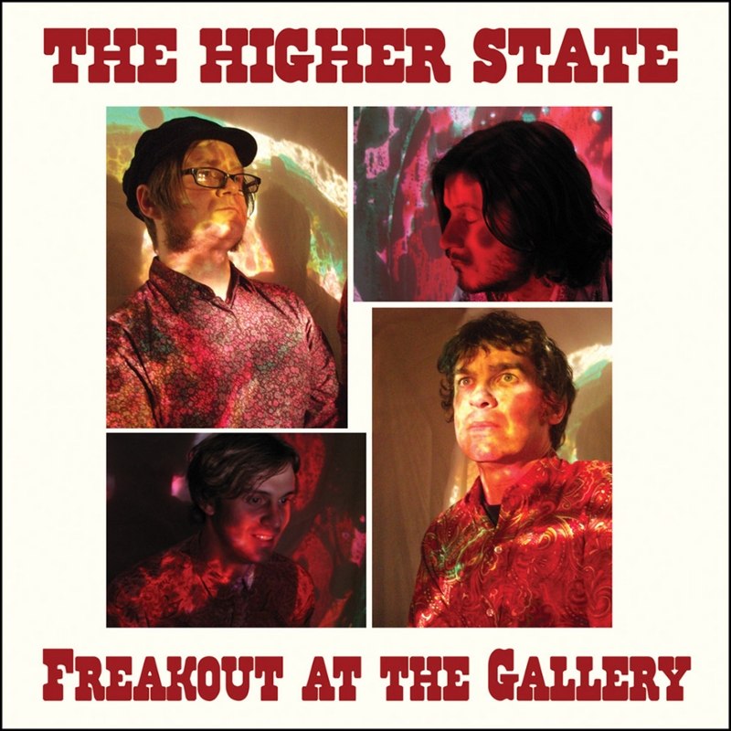 HIGHER STATE - Freakout at the gallery LP