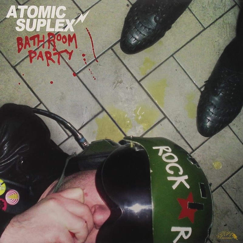 ATOMIC SUPLEX - Bathroom party LP