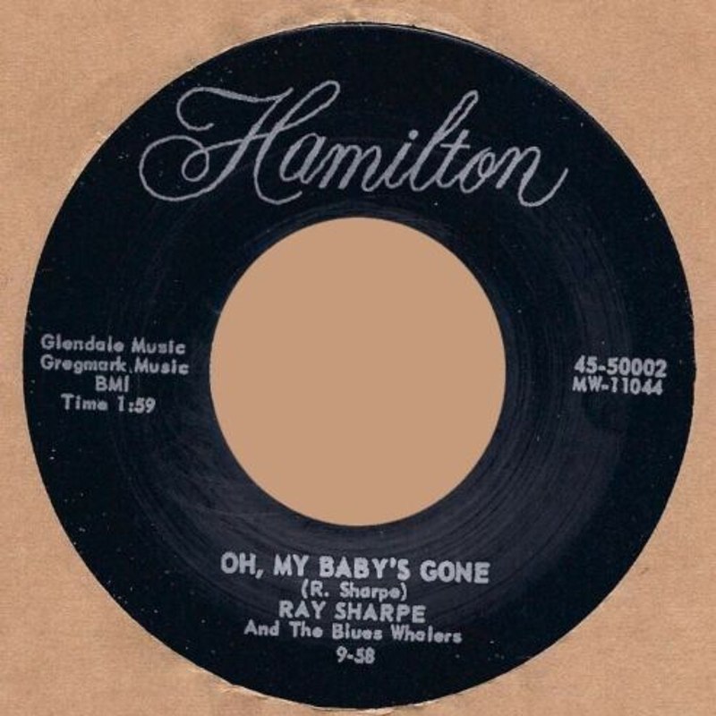 RAY SHARPE - Oh, my baby´s gone 7