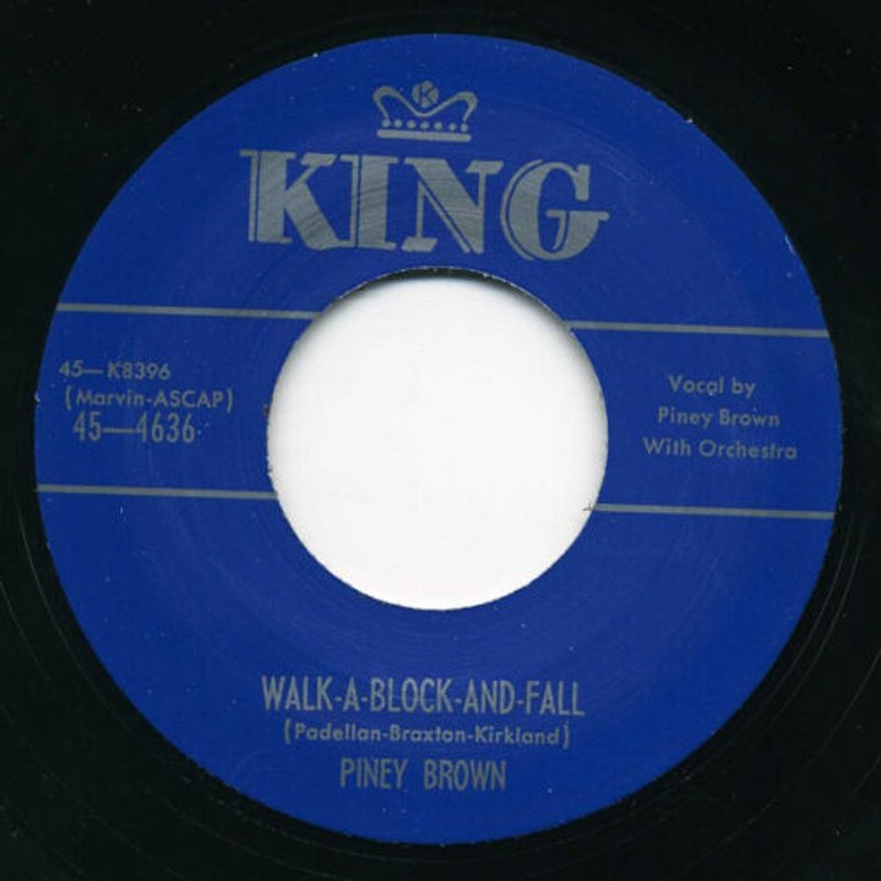 PINEY BROWN / RED McALLISTER - Walk a block and fall 7
