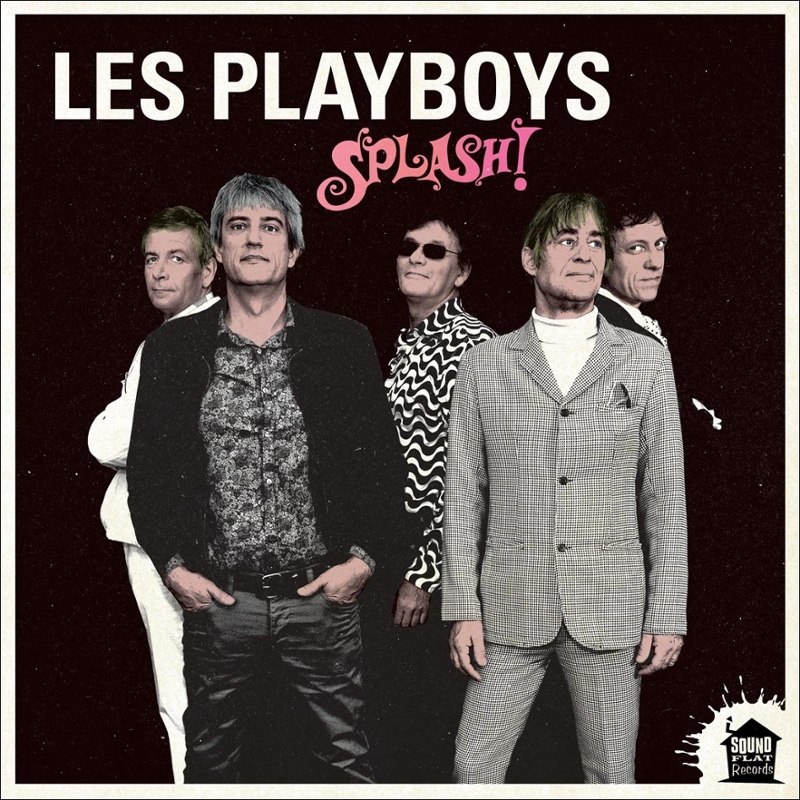 LES PLAYBOYS - Splash LP