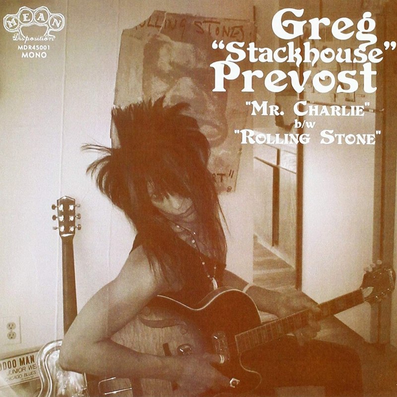 GREG PREVOST STACKHOUSE - Mr. charlie 7