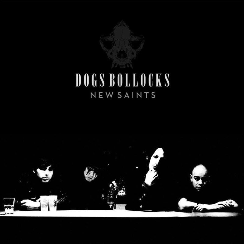 DOGS BOLLOCKS - New saints CD