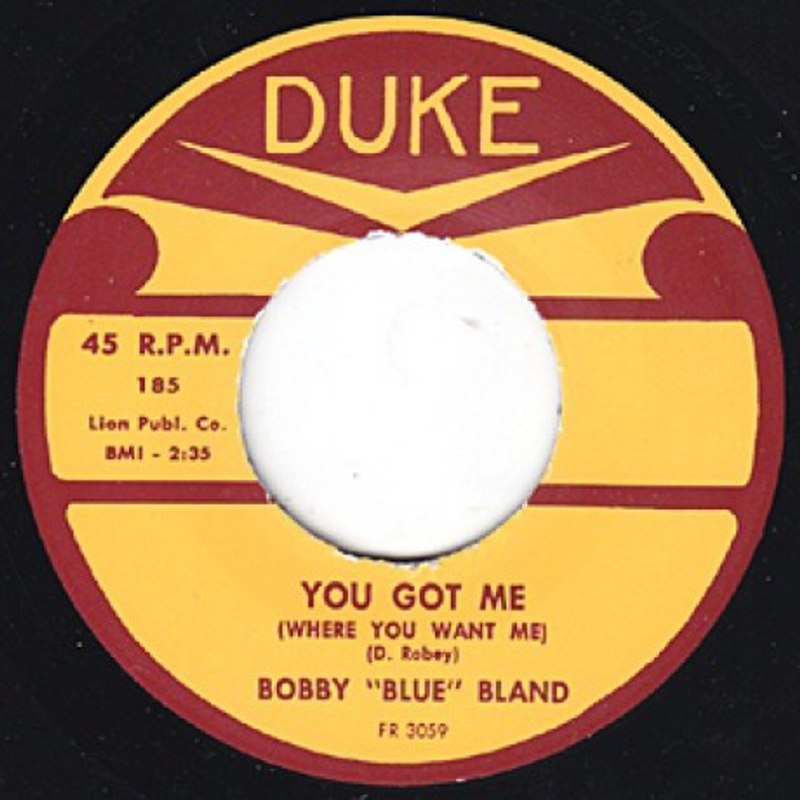 BOBBY BLAND - You got me where you want me 7