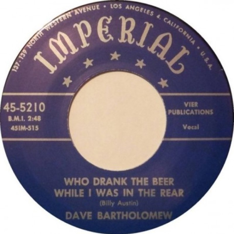 DAVE BARTHOLOMEW - Who drank my beer 7