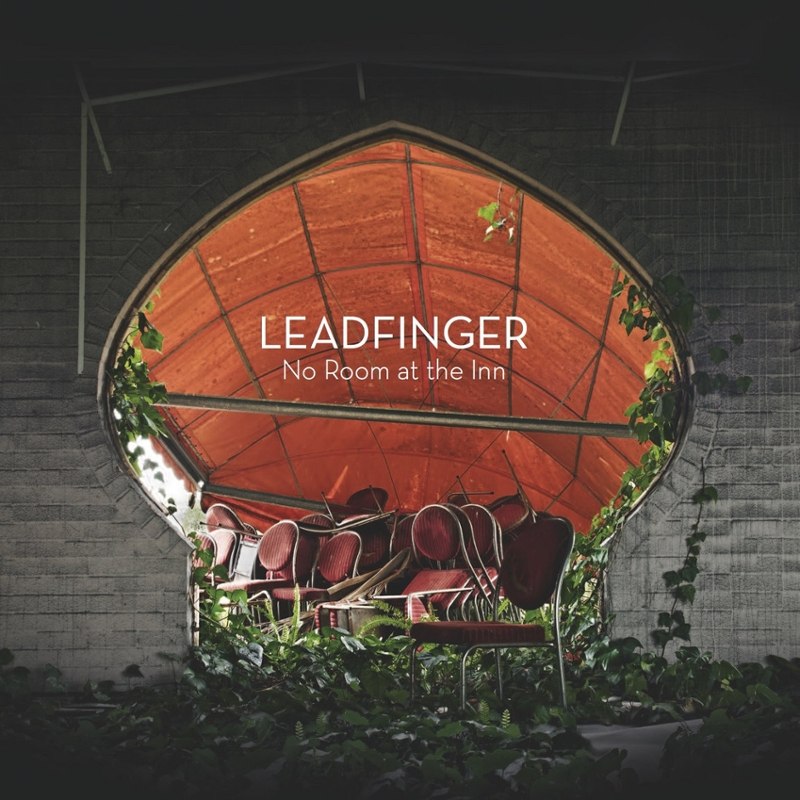 LEADFINGER - No room at the inn LP