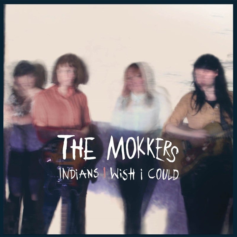 MOKKERS - Indians 7