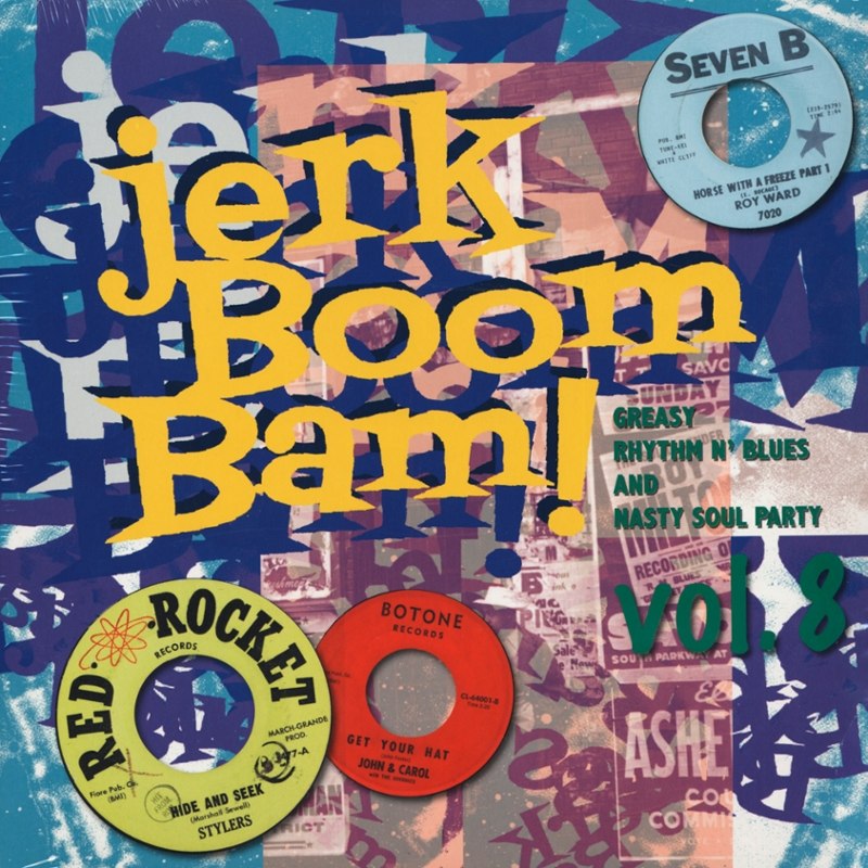 V/A - Jerk boom bam Vol.8:Greasy Rhythm & Soul Party pt.8 LP