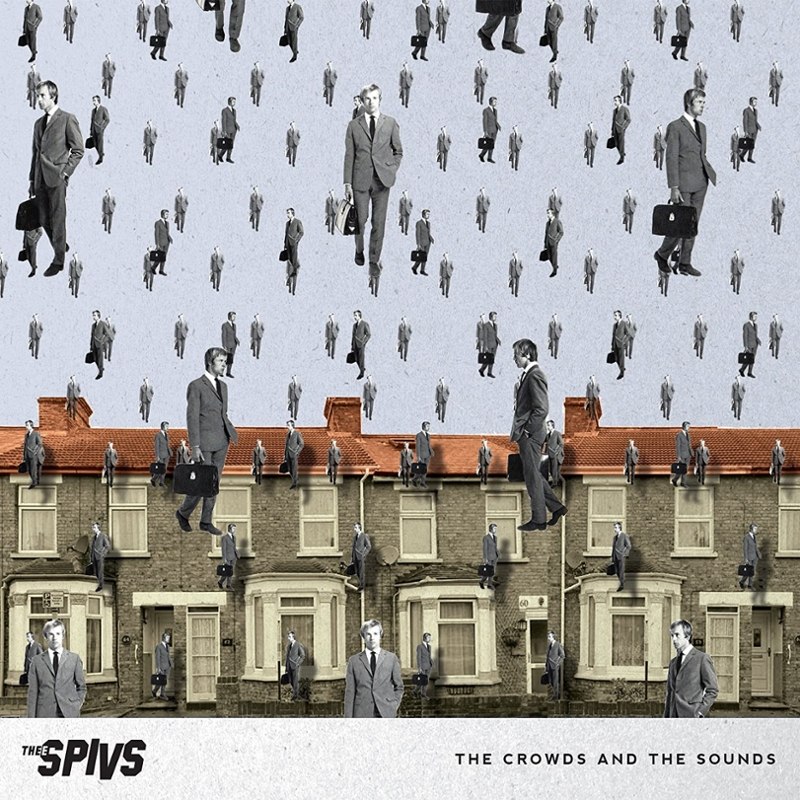 THEE SPIVS - The crowds and the sounds LP