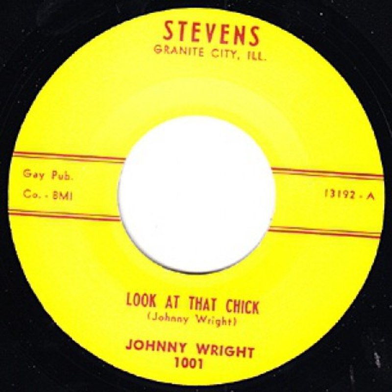 JOHNNY WRIGHT - Look at that chick 7