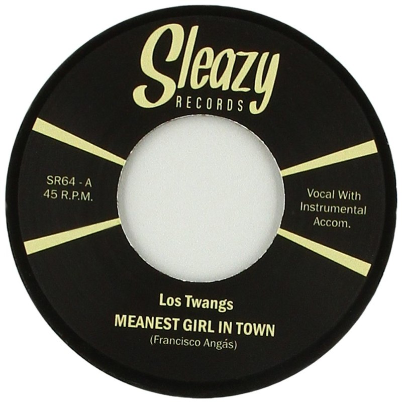 LOS TWANGS - Meanest girl in town 7