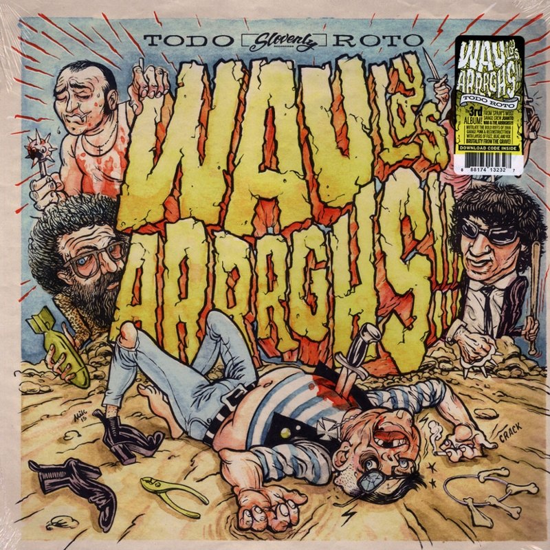 WAU Y LOS ARRRGHS!!! - Todo roto CD
