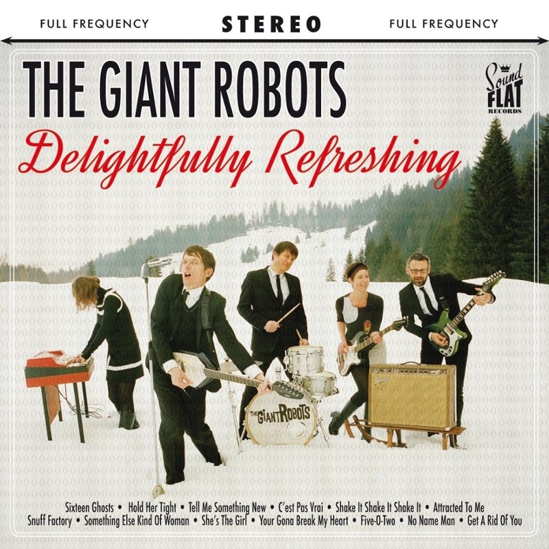 GIANT ROBOTS - Delightfully refreshing CD