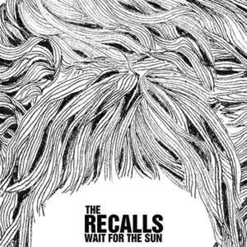 RECALLS - Wait for the sun LP