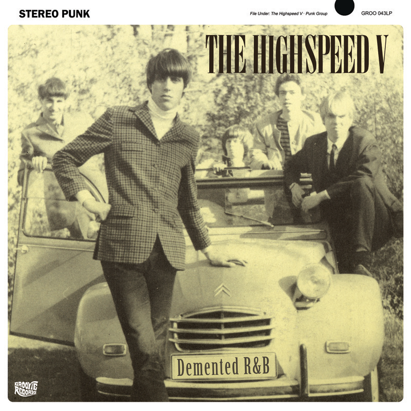 HIGHSPEED V - Demented R&B LP