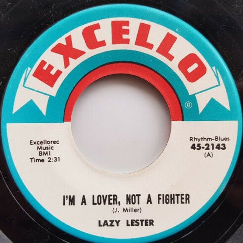LAZY LESTER - Im a lover not a fighter 7